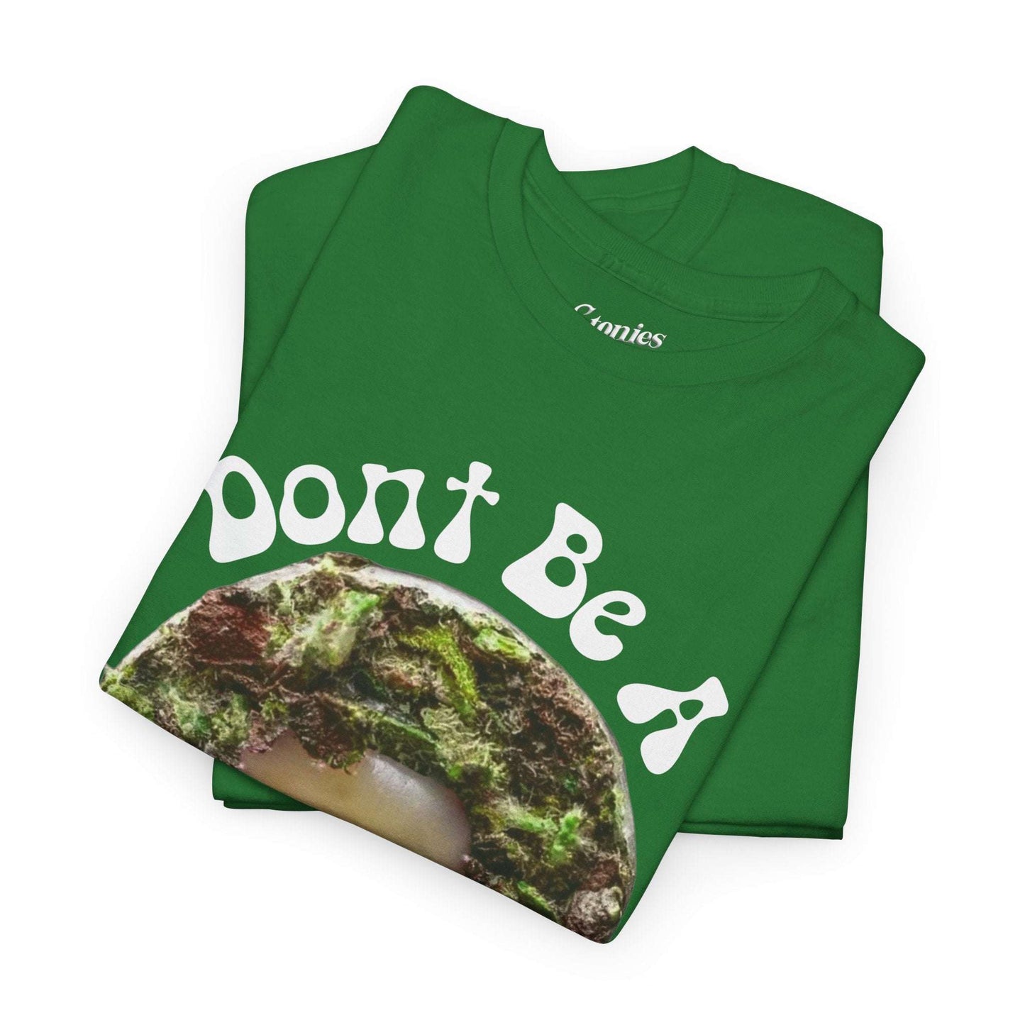Don't Be a Hashhole | Graphic Stoner Tee