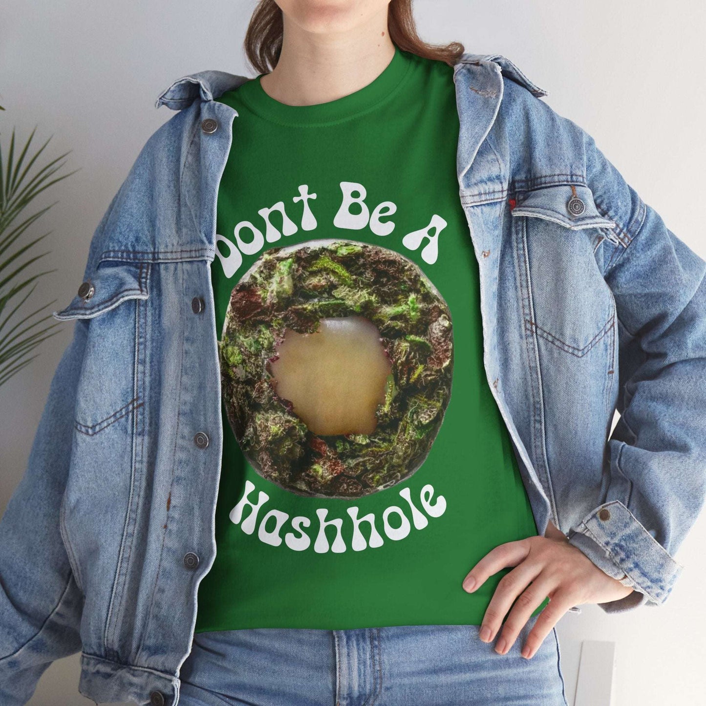 Don't Be a Hashhole | Graphic Stoner Tee